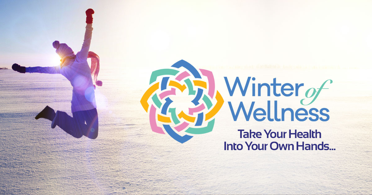 Winter of Wellness Summit 2019 Take Your Health Into Your Own Hands